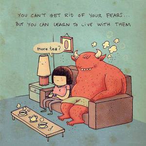 learn to be with fear